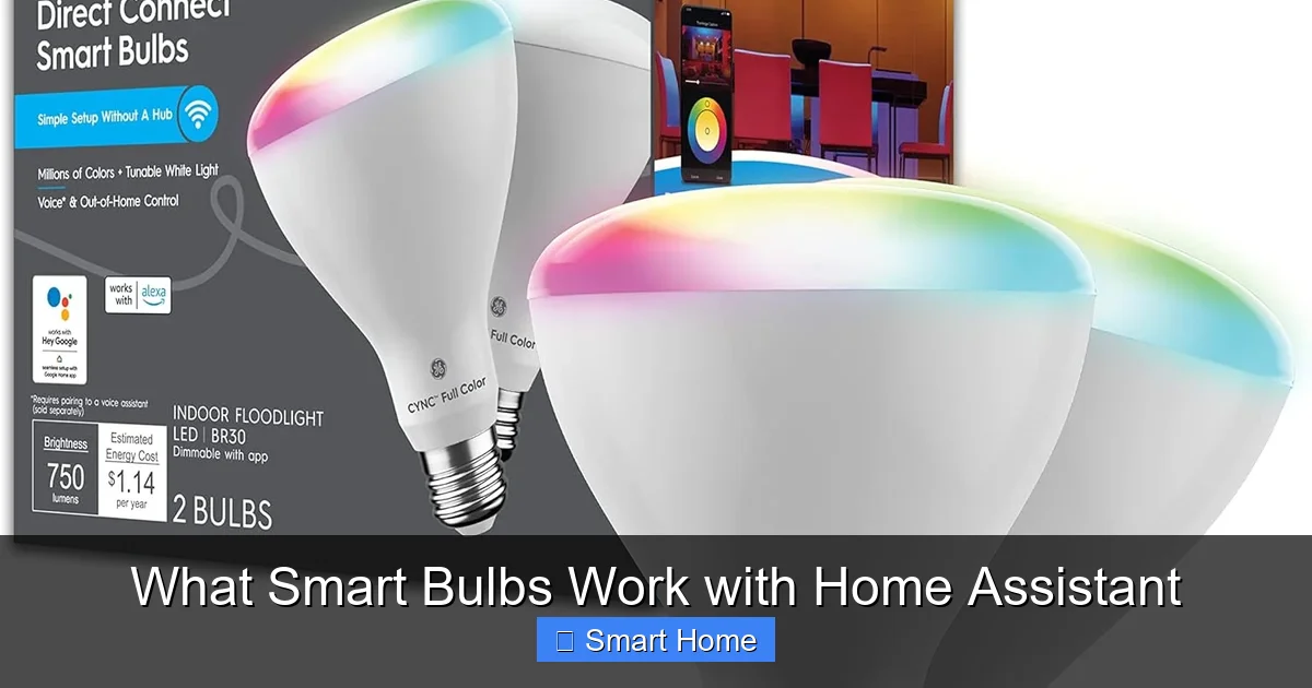 What Smart Bulbs Work with Home Assistant