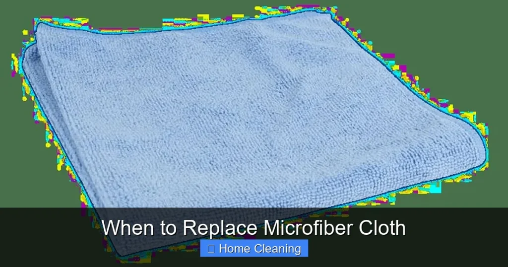 When to Replace Microfiber Cloth