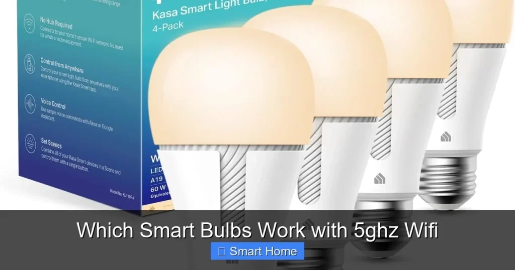 Which Smart Bulbs Work with 5ghz Wifi