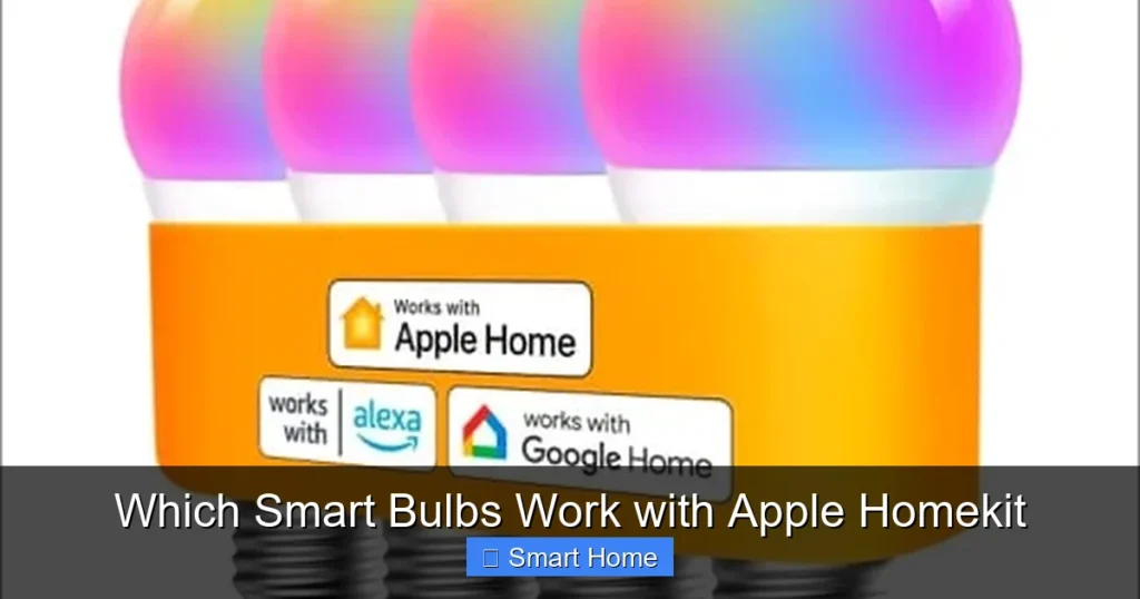 Which Smart Bulbs Work with Apple Homekit