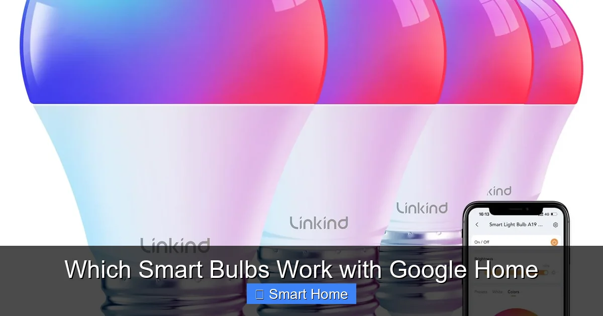 Which Smart Bulbs Work with Google Home