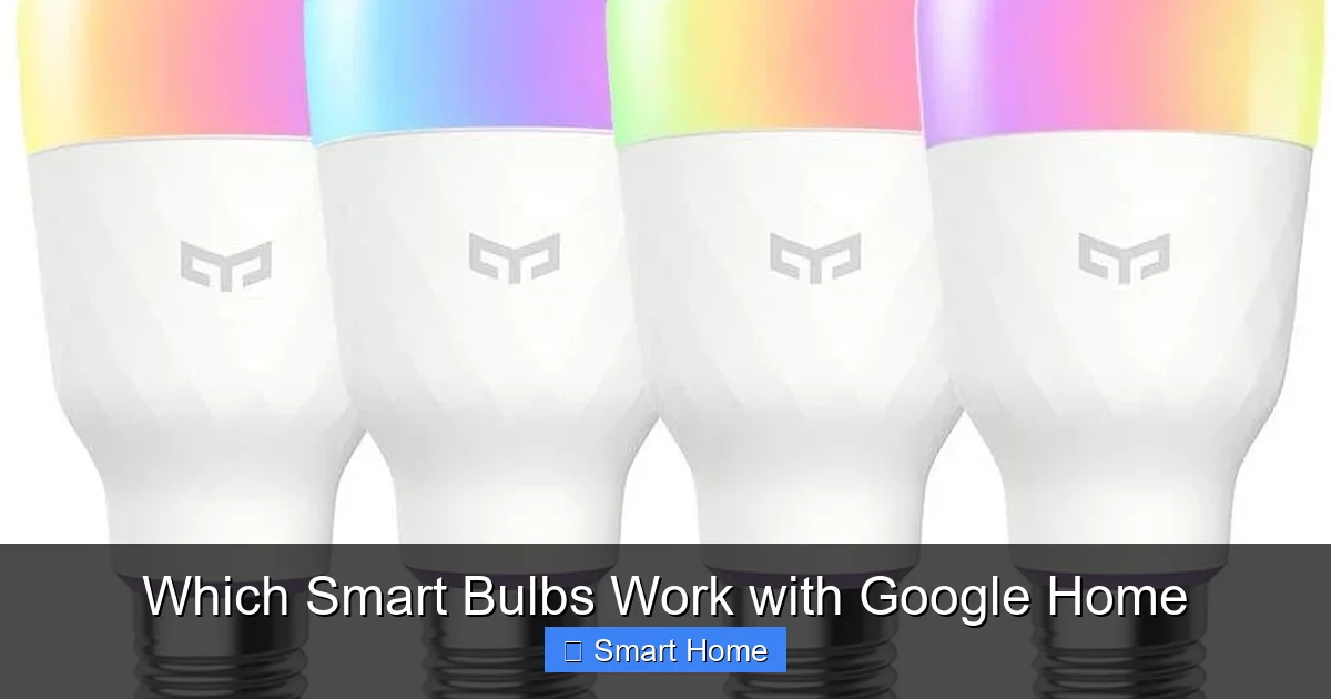 Which Smart Bulbs Work with Google Home