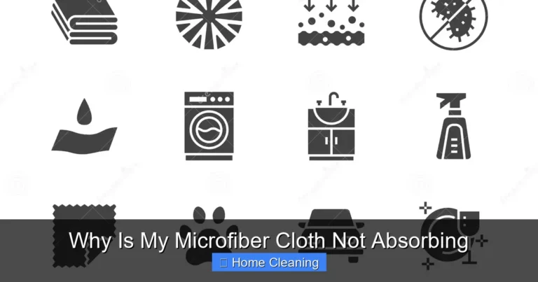 Why Is My Microfiber Cloth Not Absorbing