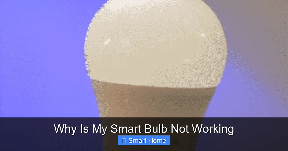 Why Is My Smart Bulb Not Working