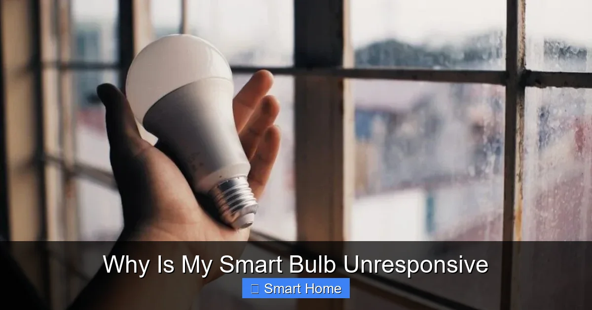 Why Is My Smart Bulb Unresponsive