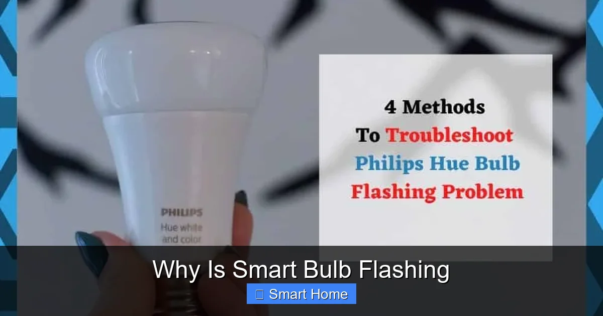 Why Is Smart Bulb Flashing