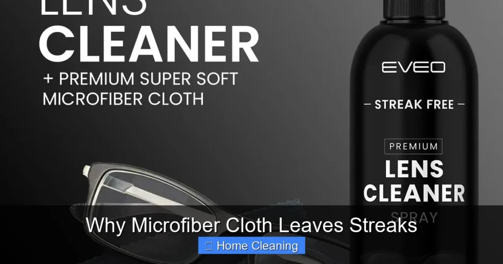 Why Microfiber Cloth Leaves Streaks