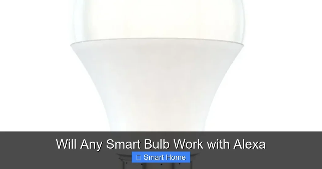 Will Any Smart Bulb Work with Alexa