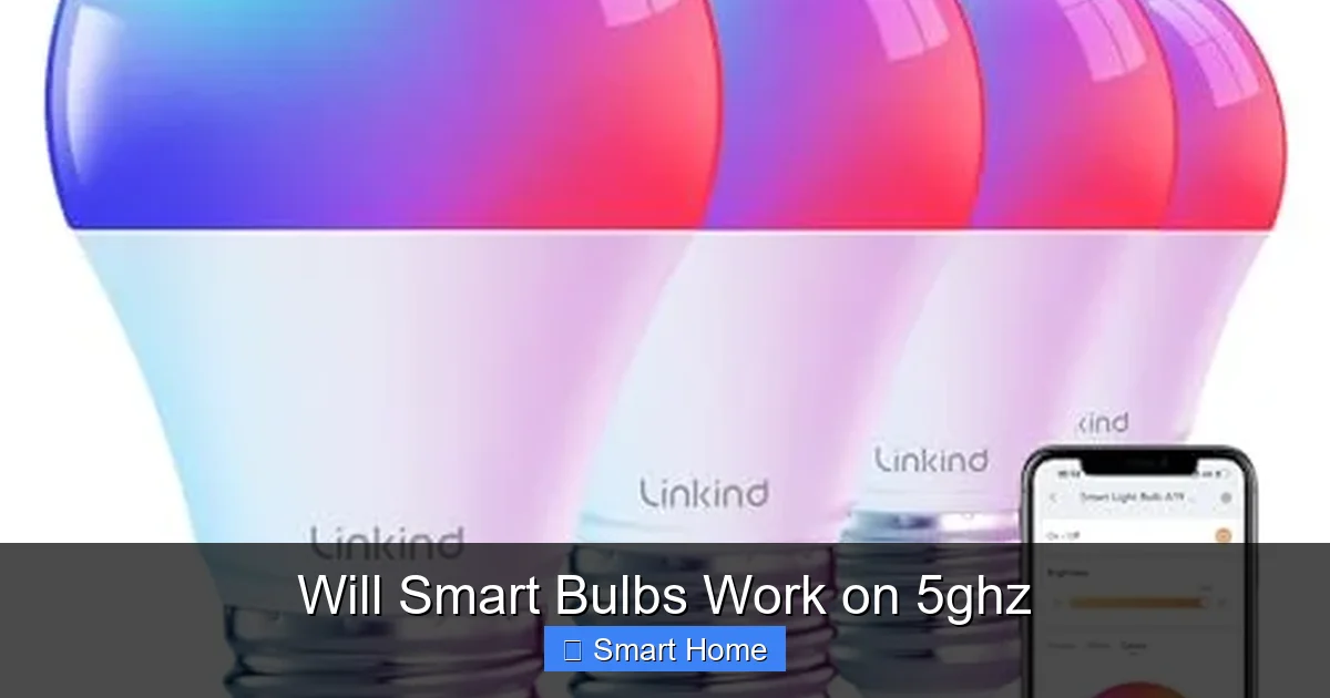 Will Smart Bulbs Work on 5ghz