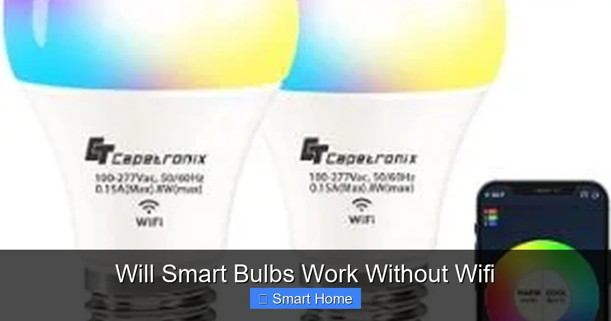 Will Smart Bulbs Work Without Wifi