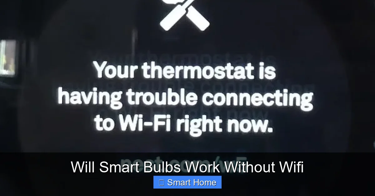 Will Smart Bulbs Work Without Wifi