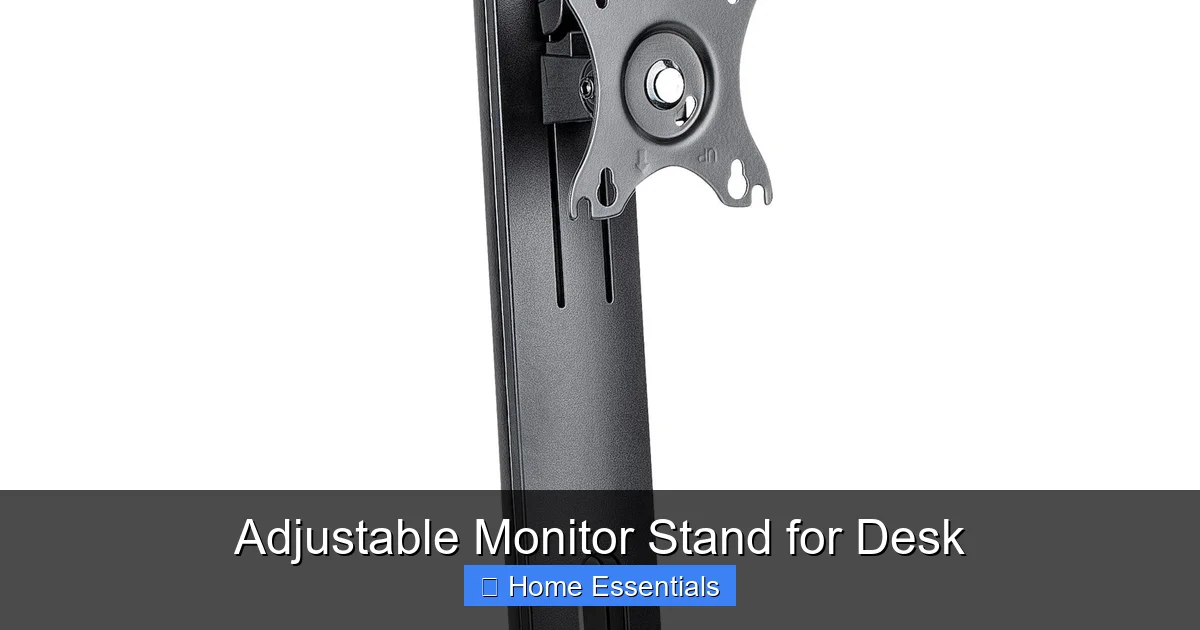 Adjustable Monitor Stand for Desk