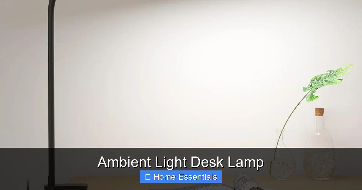 Ambient Light Desk Lamp