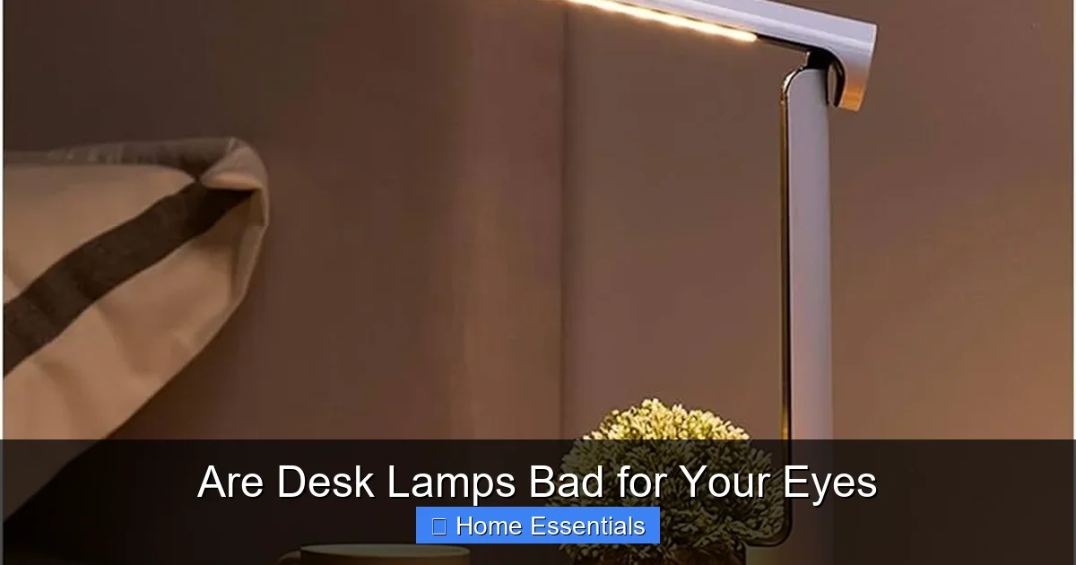 Are Desk Lamps Bad for Your Eyes
