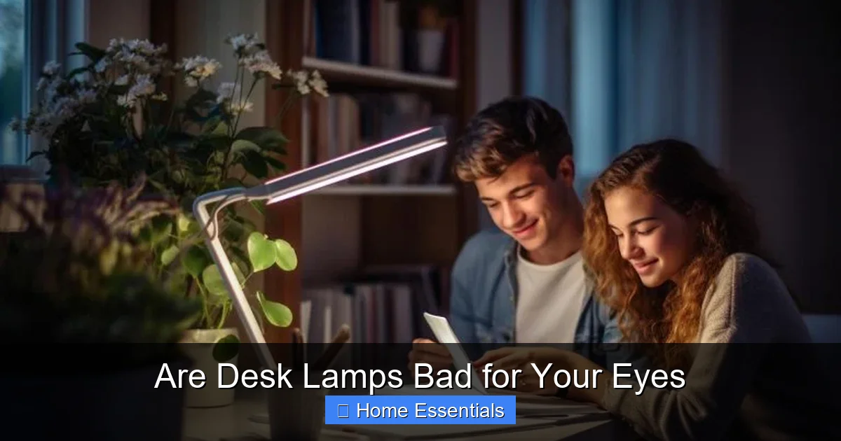 Are Desk Lamps Bad for Your Eyes