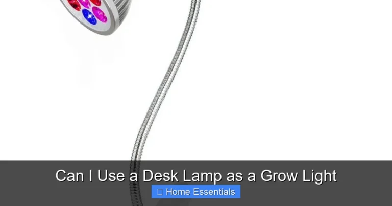 Can I Use a Desk Lamp as a Grow Light