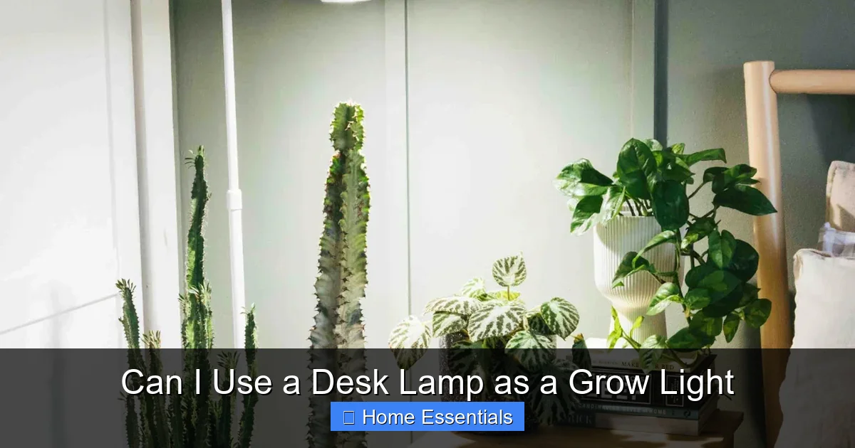 Can I Use a Desk Lamp as a Grow Light