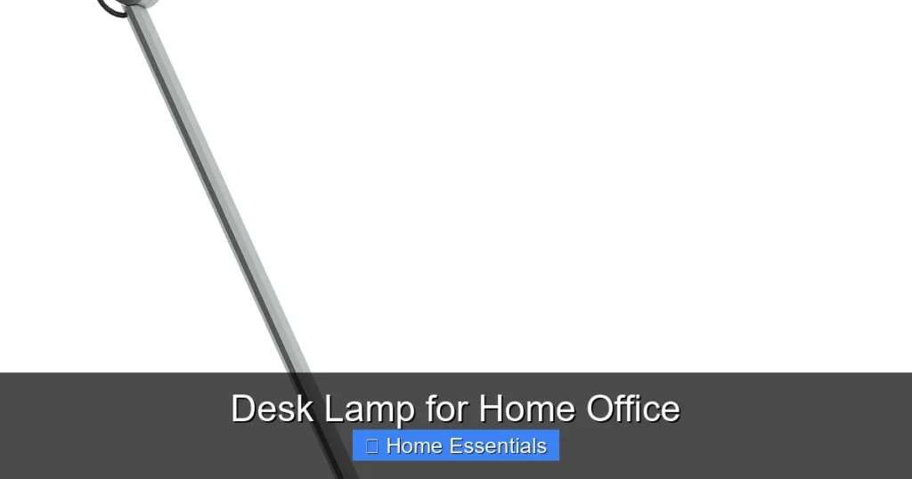 Desk Lamp for Home Office
