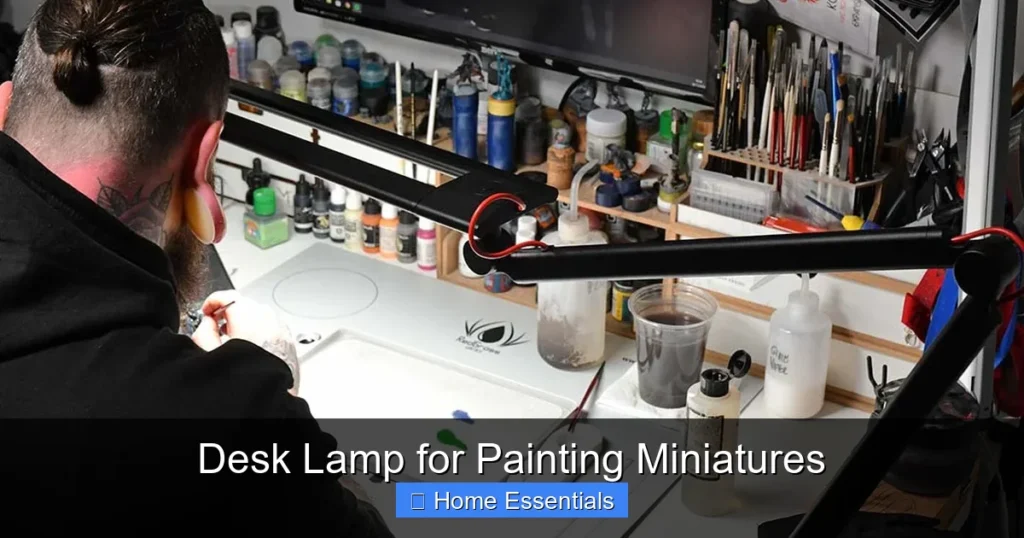 Desk Lamp for Painting Miniatures