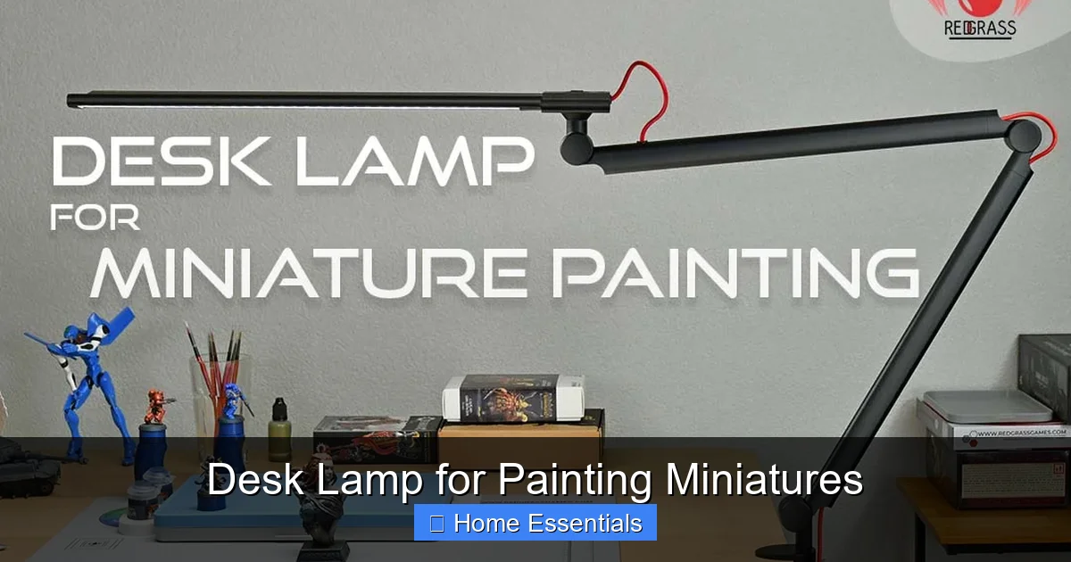 Desk Lamp for Painting Miniatures
