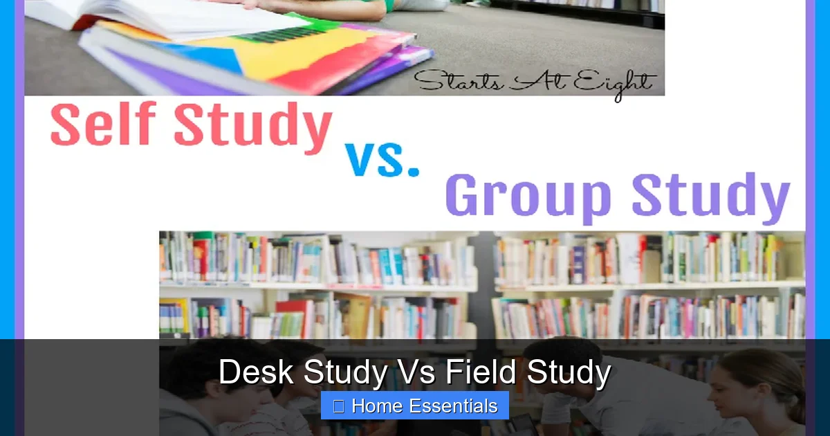 Desk Study Vs Field Study