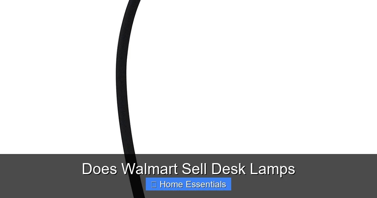 Does Walmart Sell Desk Lamps
