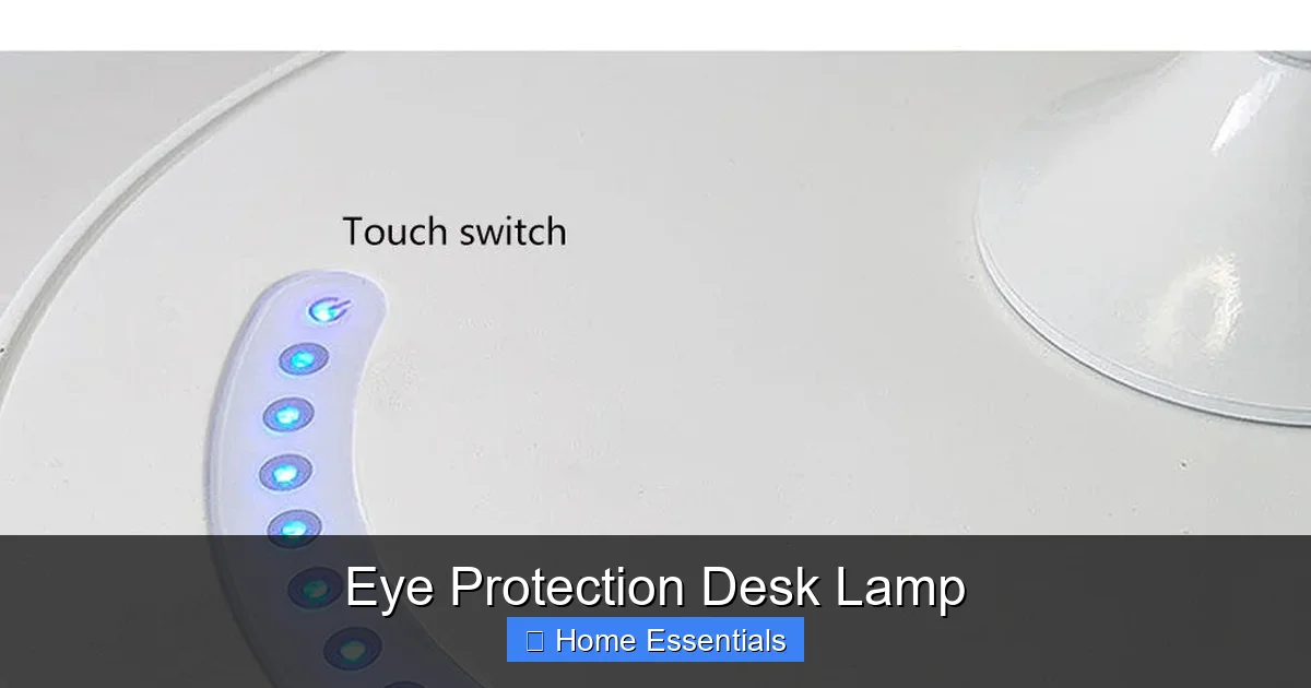 Eye Protection Desk Lamp