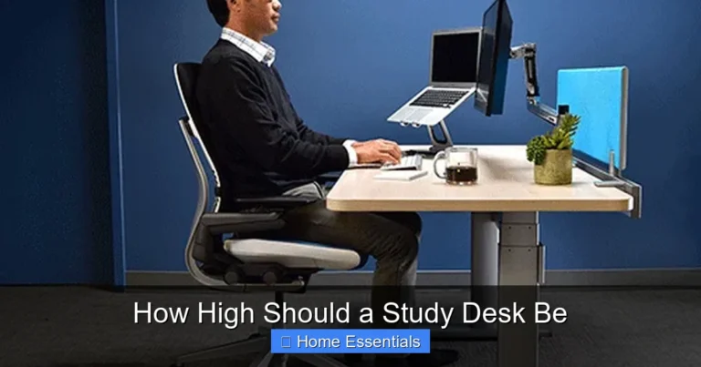 How High Should a Study Desk Be