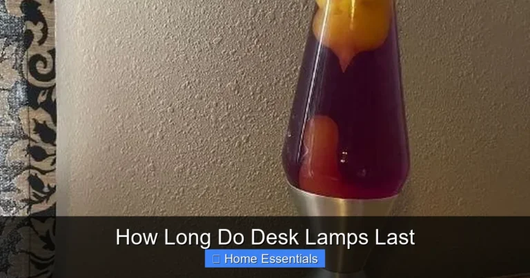 How Long Do Desk Lamps Last
