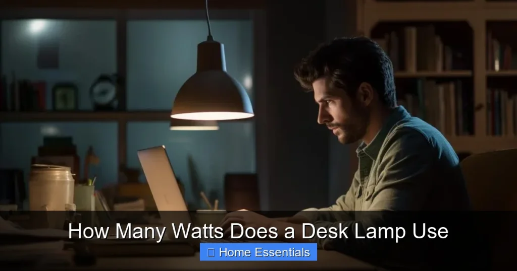 How Many Watts Does a Desk Lamp Use