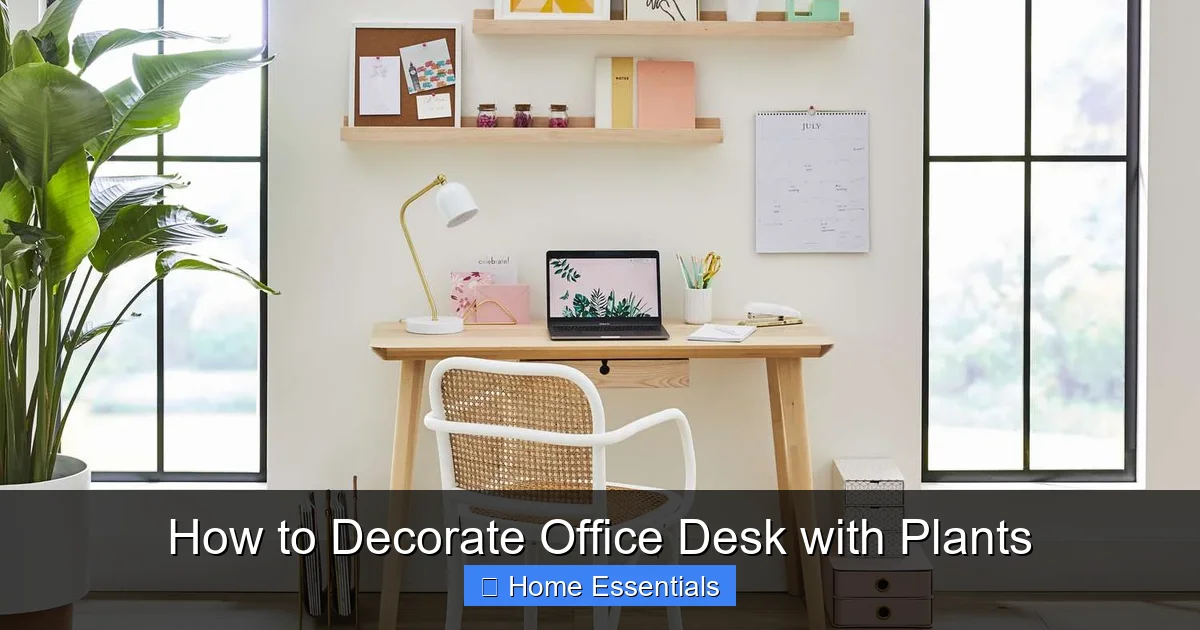 How to Decorate Office Desk with Plants