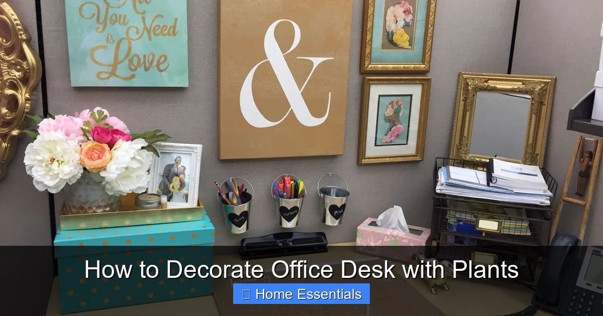 How to Decorate Office Desk with Plants