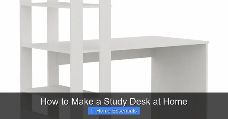 How to Make a Study Desk at Home