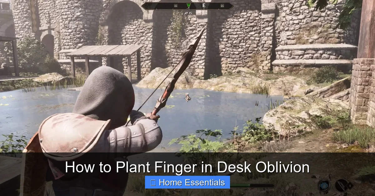 How to Plant Finger in Desk Oblivion