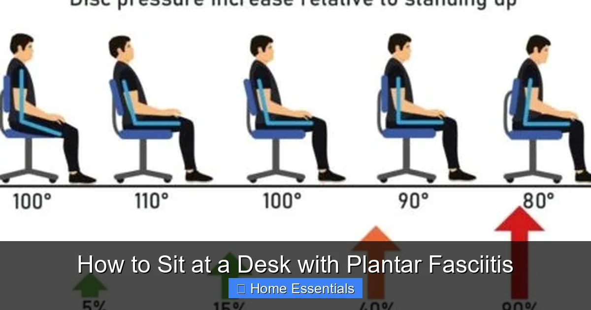 How to Sit at a Desk with Plantar Fasciitis