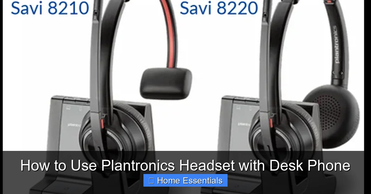 How to Use Plantronics Headset with Desk Phone