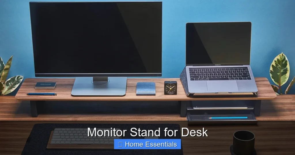 Monitor Stand for Desk