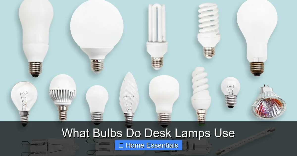What Bulbs Do Desk Lamps Use