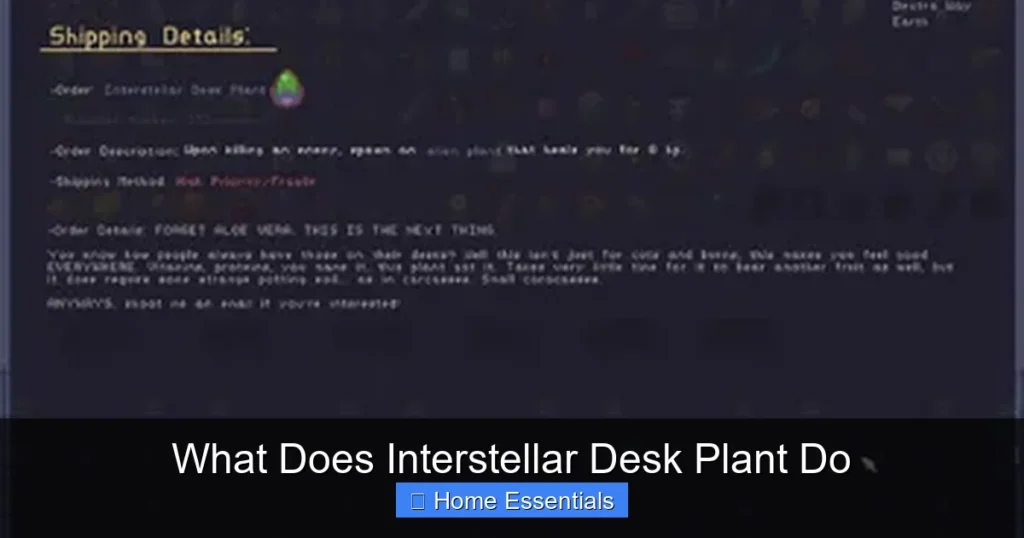 What Does Interstellar Desk Plant Do