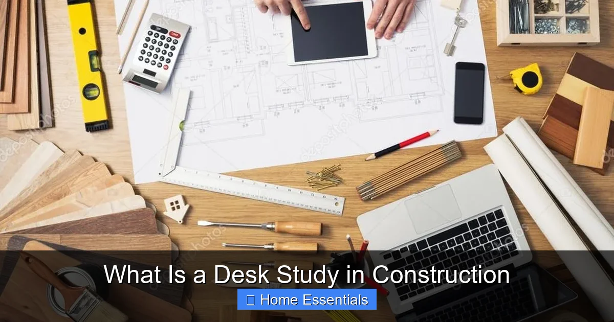 What Is a Desk Study in Construction