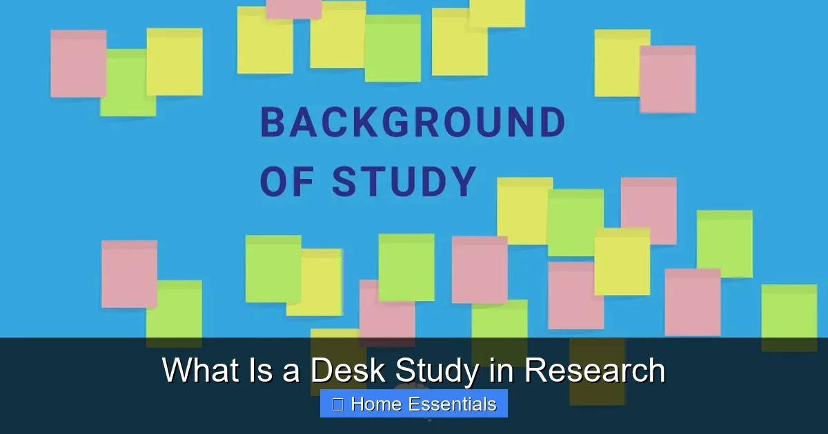 What Is a Desk Study in Research