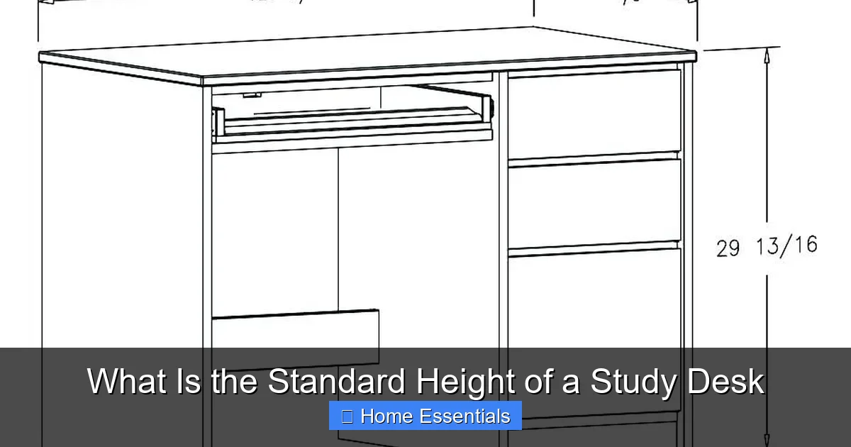 What Is the Standard Height of a Study Desk