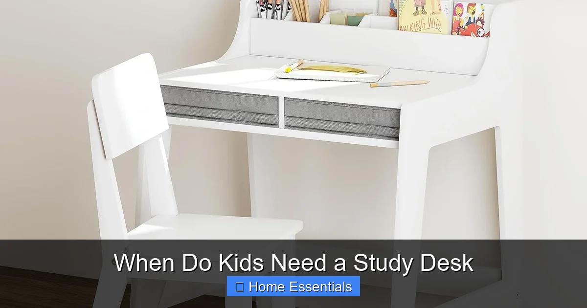 When Do Kids Need a Study Desk