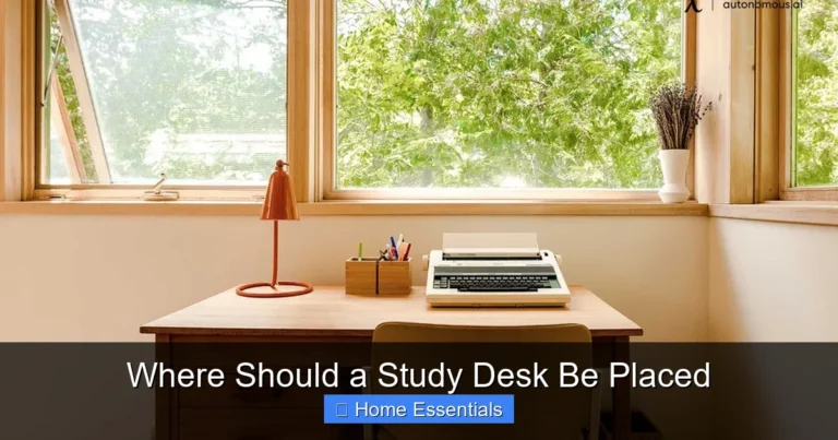 Where Should a Study Desk Be Placed