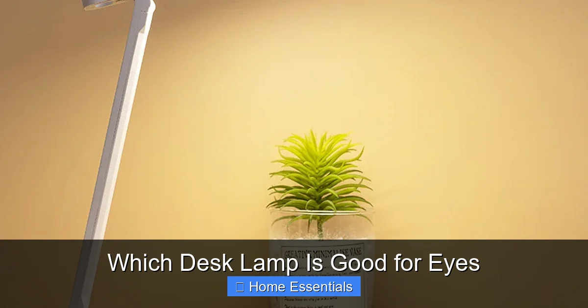 Which Desk Lamp Is Good for Eyes