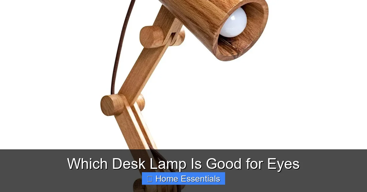 Which Desk Lamp Is Good for Eyes