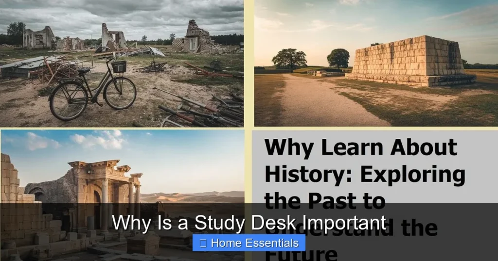 Why Is a Study Desk Important